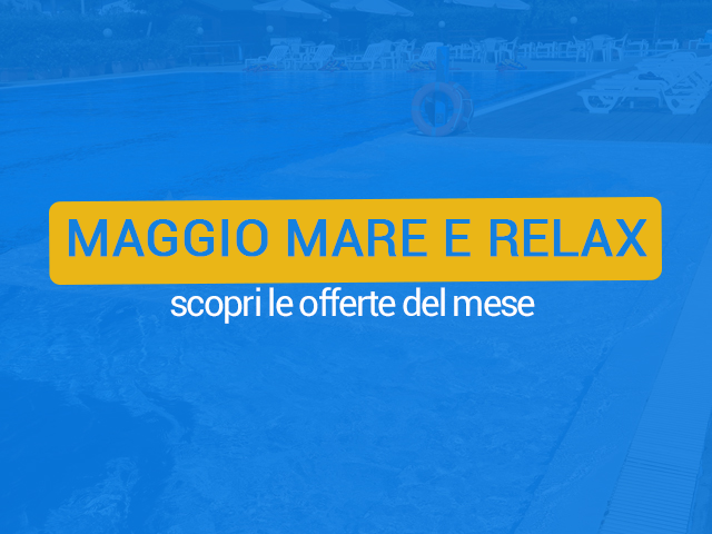 MAGGIO MARE E RELAX MAGGIO MARE E RELAX